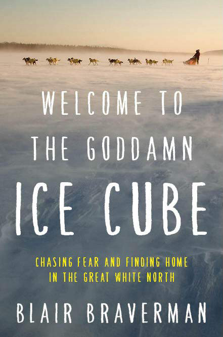 Adventure Books for Women | Welcome to the Goddamn Ice Cube