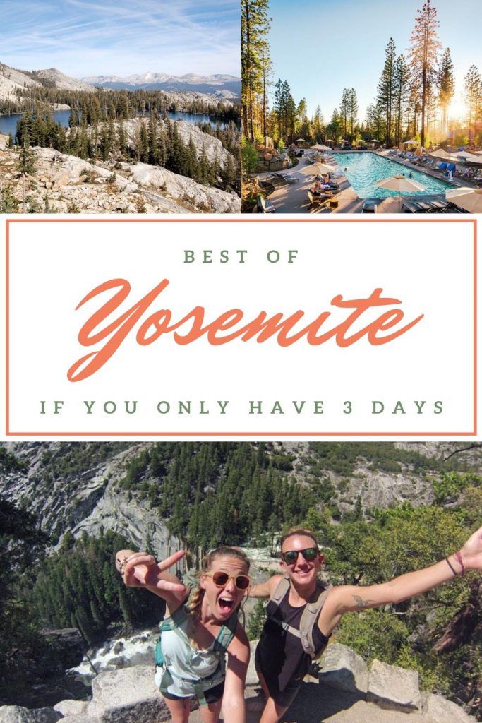 The Best of Yosemite if You Only Have 3 Days