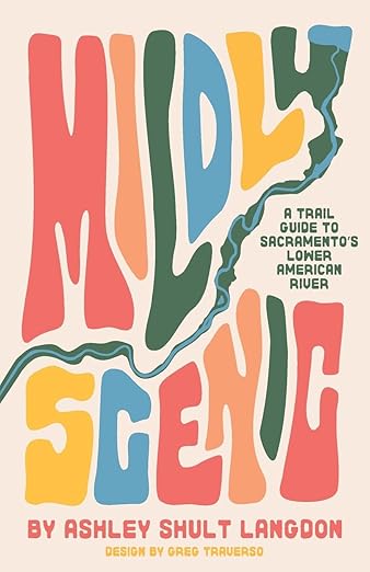 Cover of a book called, Mildly Scenic